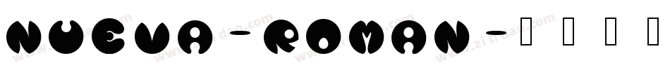 Nueva-Roman字体转换