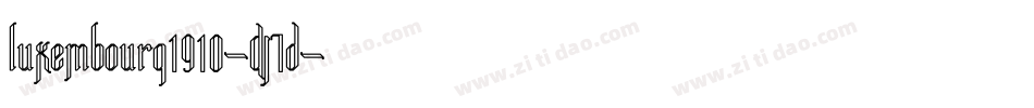 Luxembourg1910-DJ7d字体转换