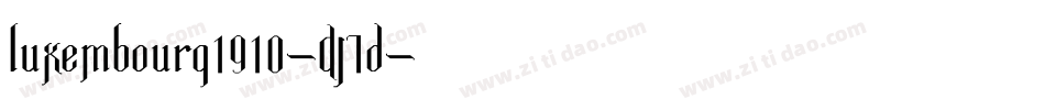 Luxembourg1910-DJ7d字体转换