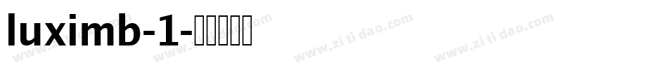 luximb-1字体转换