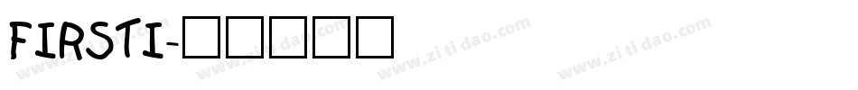 FIRSTI字体转换