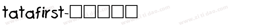 tatafirst字体转换