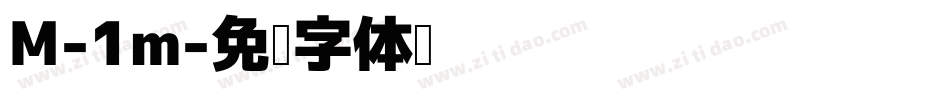 M-1m字体转换