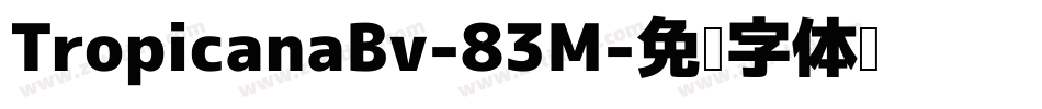 TropicanaBv-83M字体转换