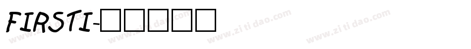 FIRSTI字体转换