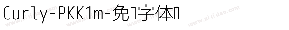 Curly-PKK1m字体转换