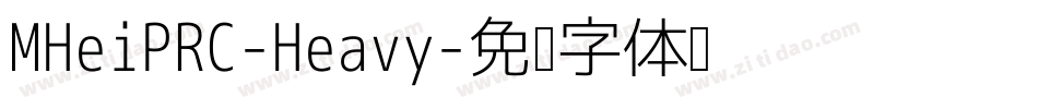 MHeiPRC-Heavy字体转换