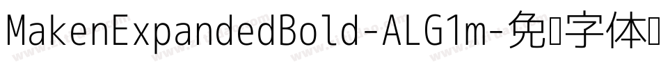 MakenExpandedBold-ALG1m字体转换