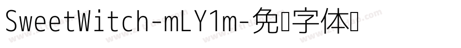 SweetWitch-mLY1m字体转换