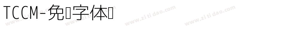 TCCM字体转换