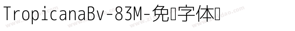 TropicanaBv-83M字体转换