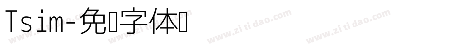 Tsim字体转换