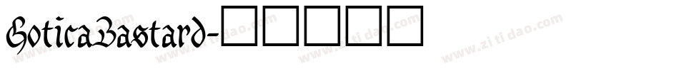 GoticaBastard字体转换