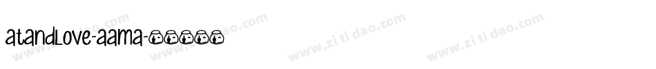 ATAndLove-aaMa字体转换