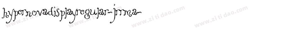 HypernovaDisplayRegular-JRRMa字体转换
