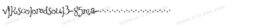 VtkscoloredSoul3-85MA字体转换