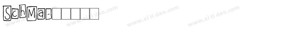 SchMa字体转换