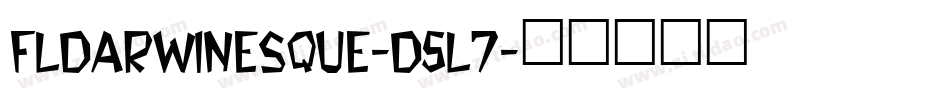 FlDarwinesque-d5l7字体转换