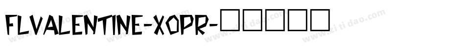 FlValentine-xoPR字体转换