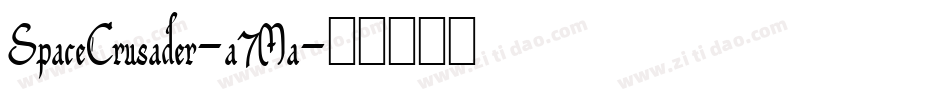 SpaceCrusader-a7Ma字体转换