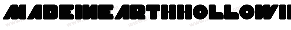 MadeInEarthHollowInverse-Yjq4字体转换 MadeInEarthHollowInverse-Yjq4字体转换