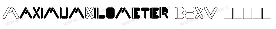 MaximumKilometer-BZXV字体转换