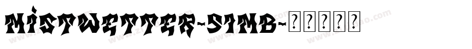 Mistwetter-51MB字体转换