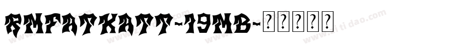 Rmfatkatt-19mB字体转换