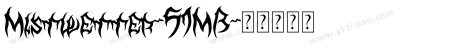 Mistwetter-51MB字体转换