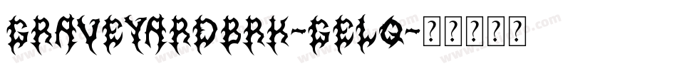 GraveyardBrk-geLq字体转换