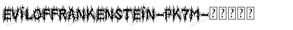 EvilOfFrankenstein-PK7m字体转换
