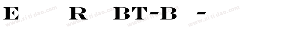 EngraversRomanBT-Bold字体转换