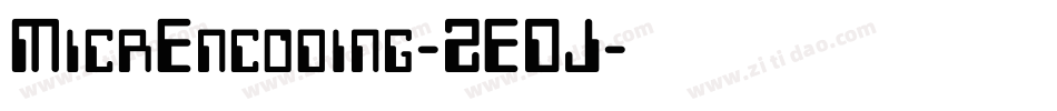 MicrEncoding-ZEDJ字体转换