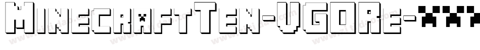 MinecraftTen-VGORe字体转换