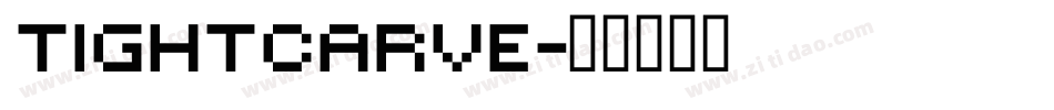 TightCarve字体转换