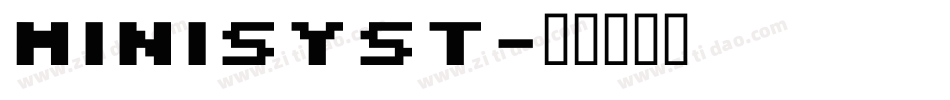 MINISYST字体转换