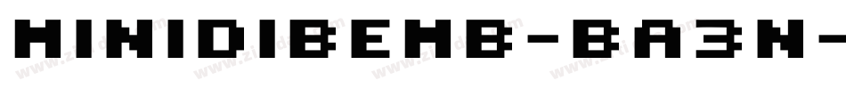 Minidibemb-Ba3n字体转换