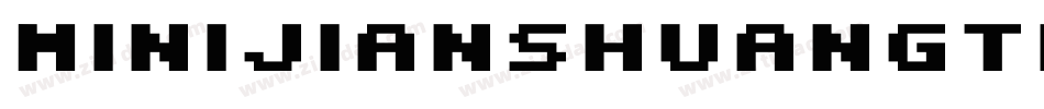 minijianshuangti字体转换