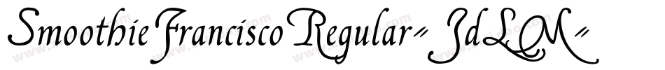 SmoothieFranciscoRegular-JdLM字体转换