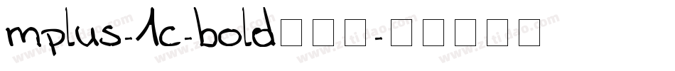 mplus-1c-bold生成器字体转换