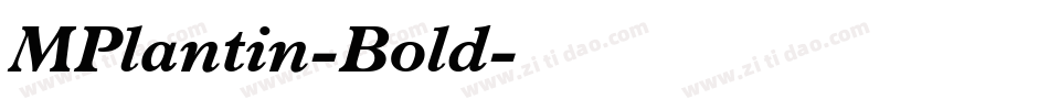 MPlantin-Bold字体转换