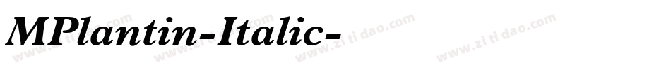 MPlantin-Italic字体转换