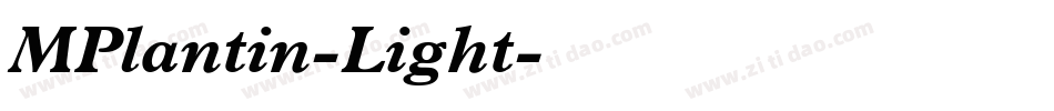 MPlantin-Light字体转换