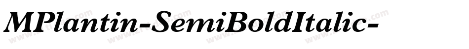 MPlantin-SemiBoldItalic字体转换