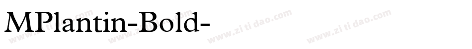 MPlantin-Bold字体转换