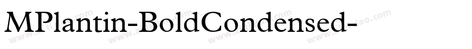 MPlantin-BoldCondensed字体转换
