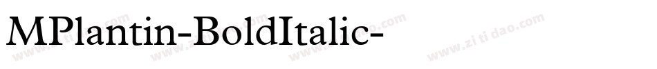 MPlantin-BoldItalic字体转换
