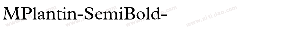 MPlantin-SemiBold字体转换