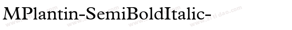 MPlantin-SemiBoldItalic字体转换
