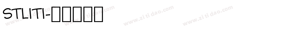 STLITI字体转换